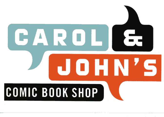 CAROL & JOHN'S COMIC BOOK SHOP