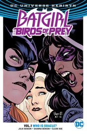 BATGIRL & THE BIRDS OF PREY TP VOL 01 WHO IS ORACLE (REBIRTH