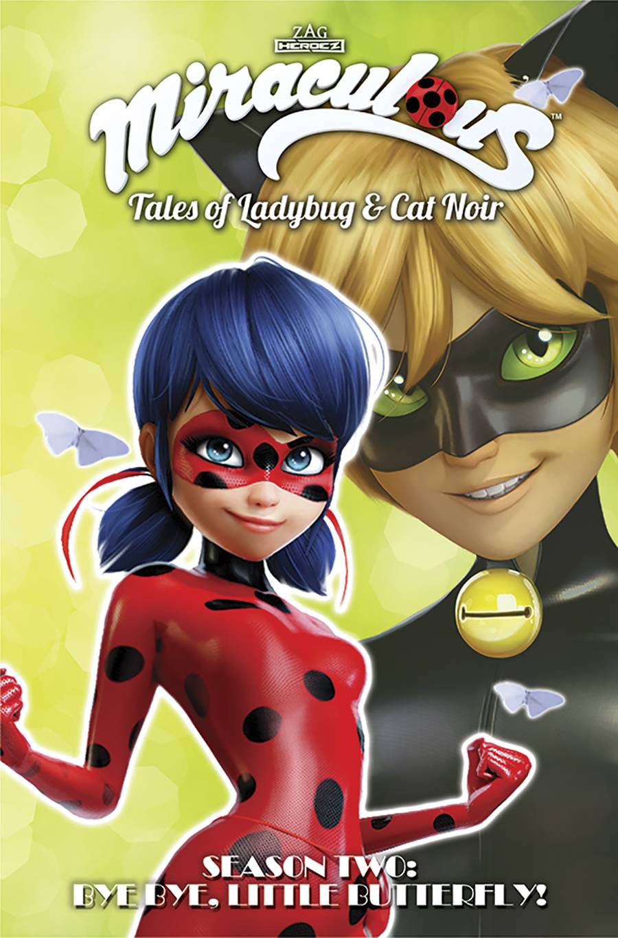 Miraculous: Tales of Ladybug & Cat Noir, Volume 2