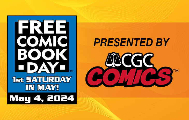 CGC Presents FCBD 2024